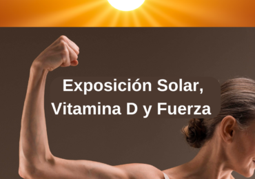 Vitamina D, Fuerza y Masa Muscular